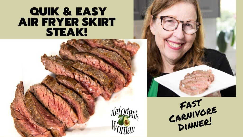 Quick and Easy Air Fryer Skirt Steak